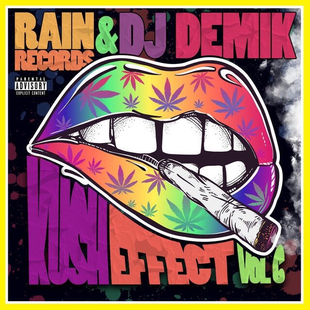 Релиз Kush Effect, Vol. 6