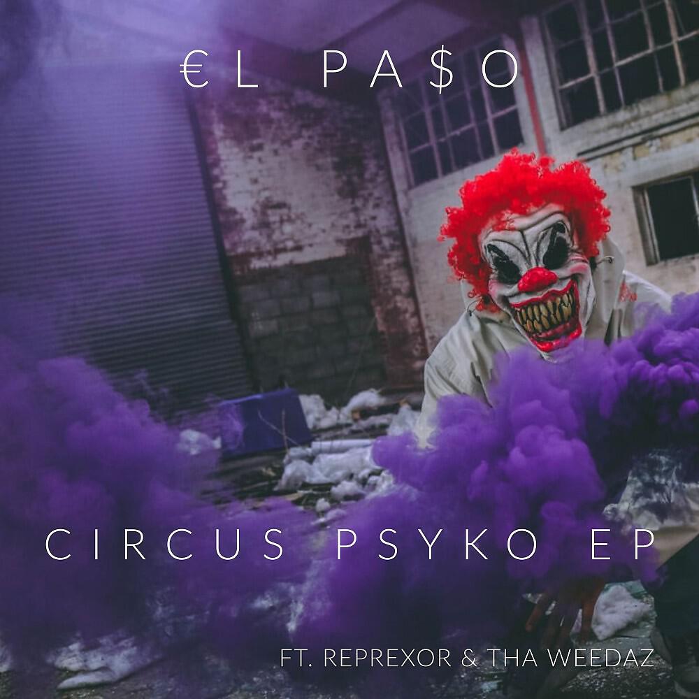 Релиз Circus Psyko EP