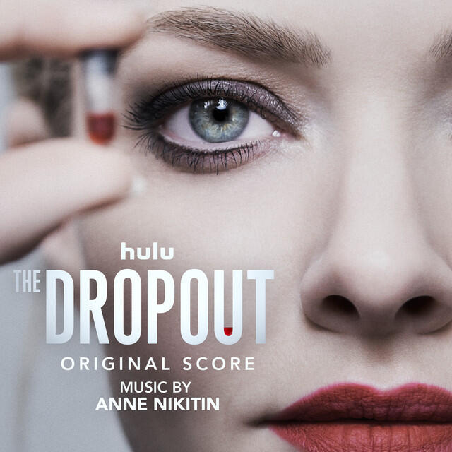 Релиз The Dropout (Original Score)