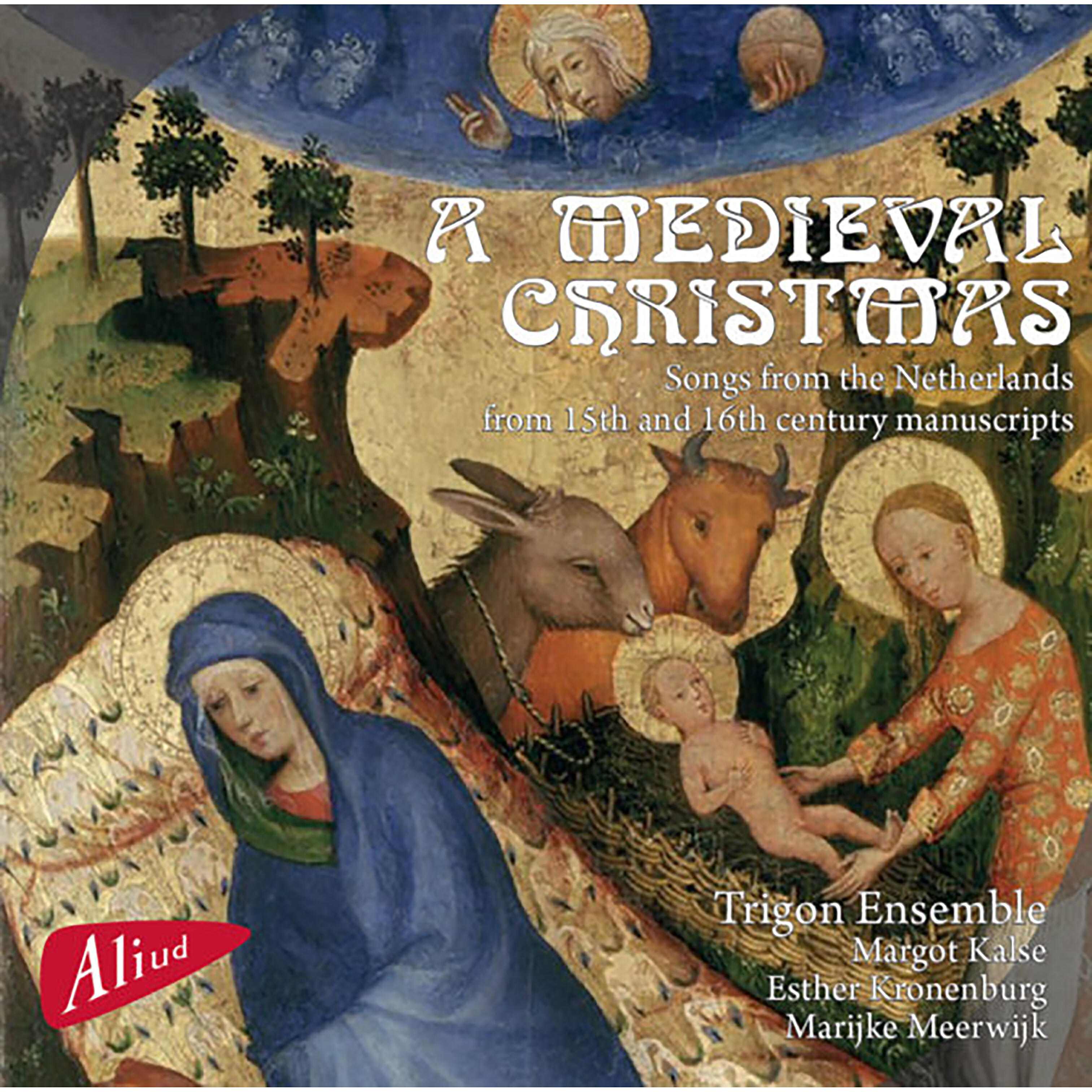 Релиз A Medieval Christmas, Songs from the Netherlands from 15th and 16th Century Manuscripts