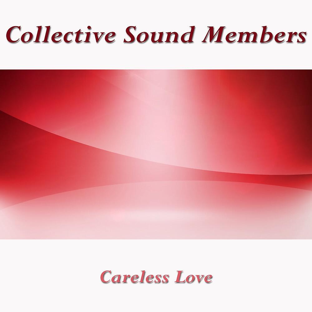Релиз Careless Love