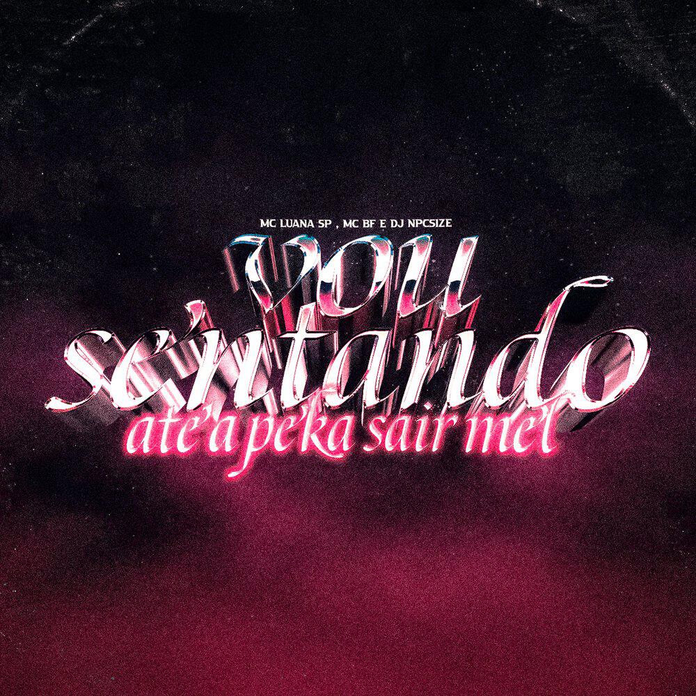 Релиз Vou Sentando - Até a Peka Sair Mel