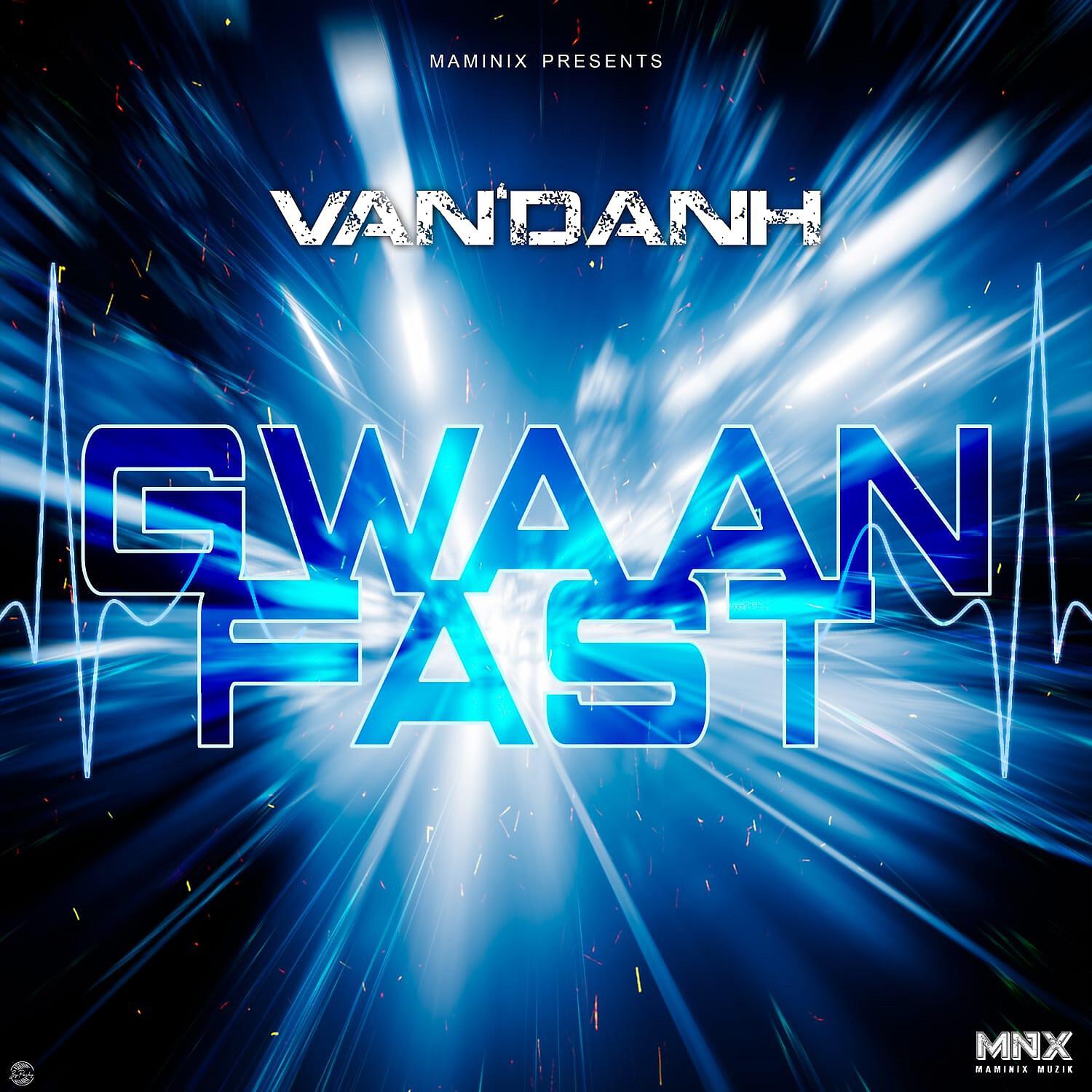 Релиз Gwaan Fast