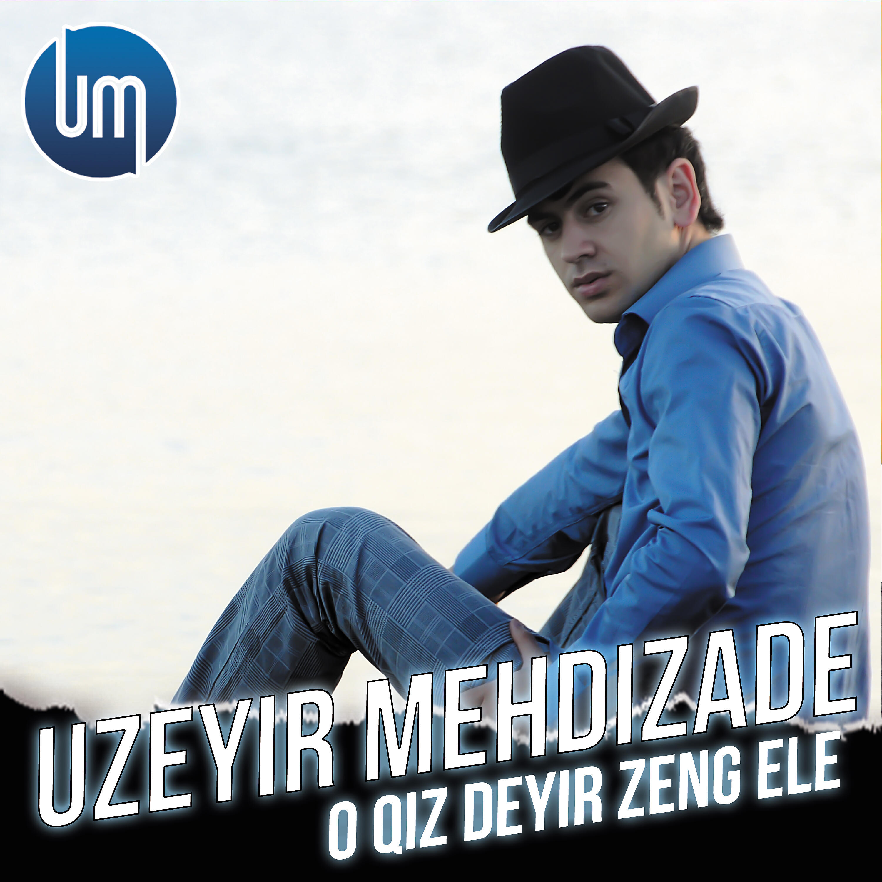 Постер альбома O Qiz Deyir Zeng Ele