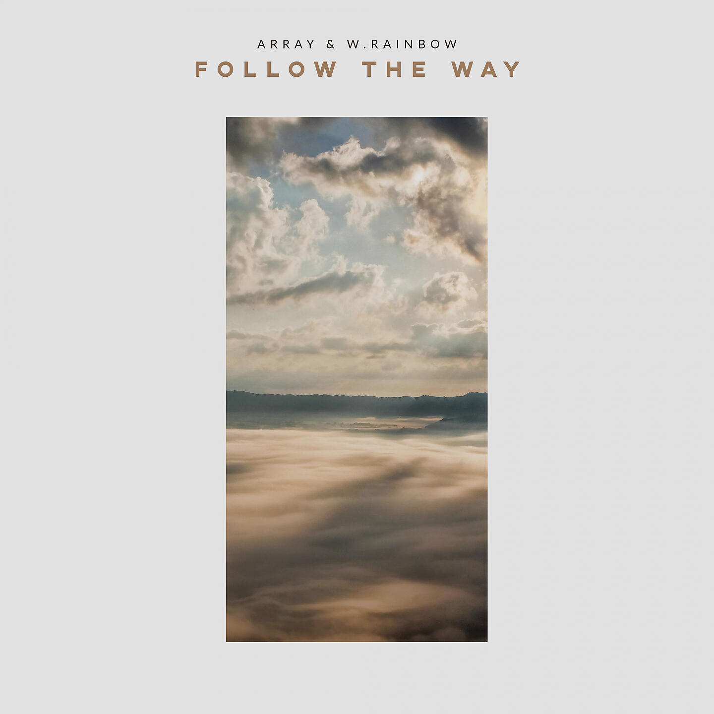 Релиз Follow The Way