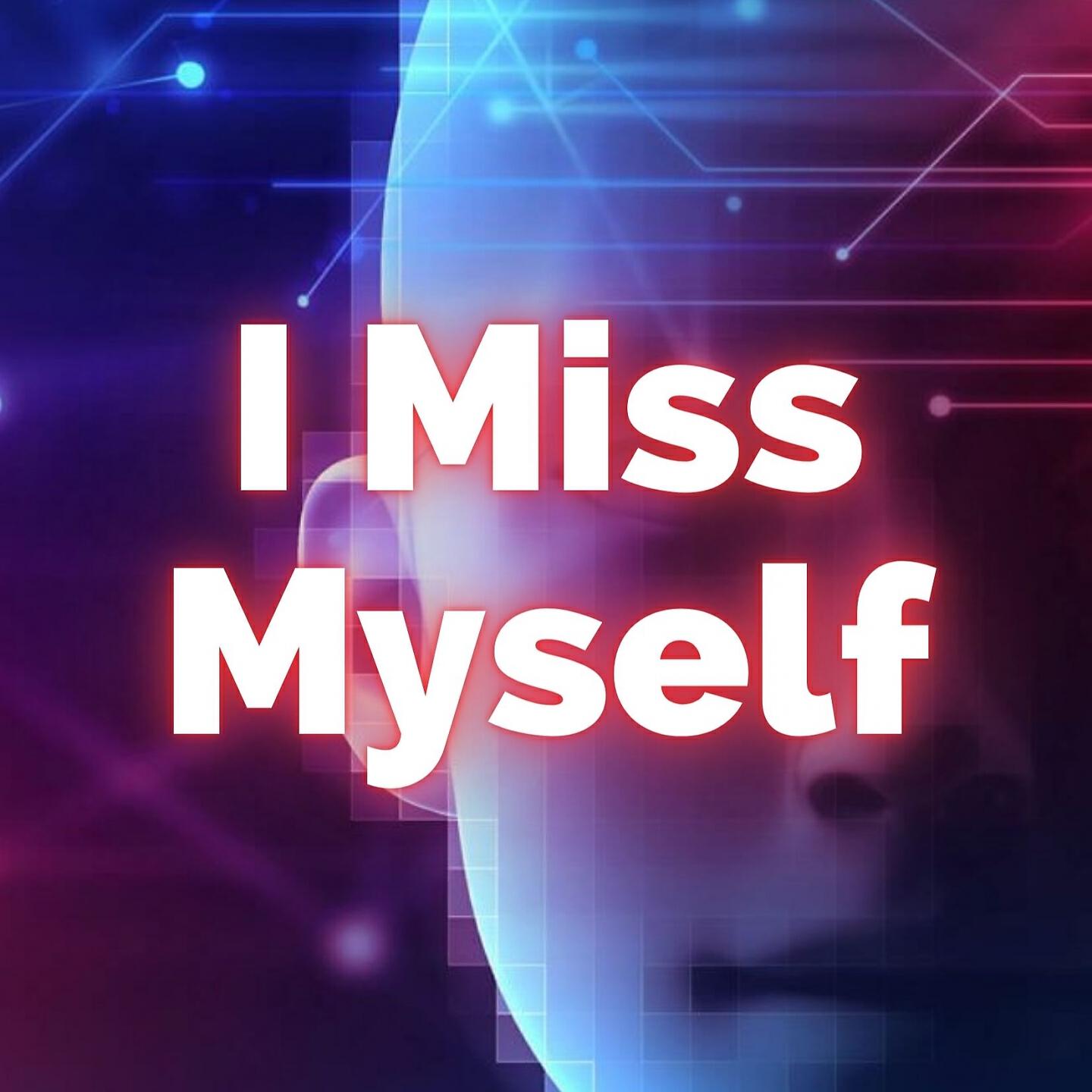 Релиз I Miss Myself