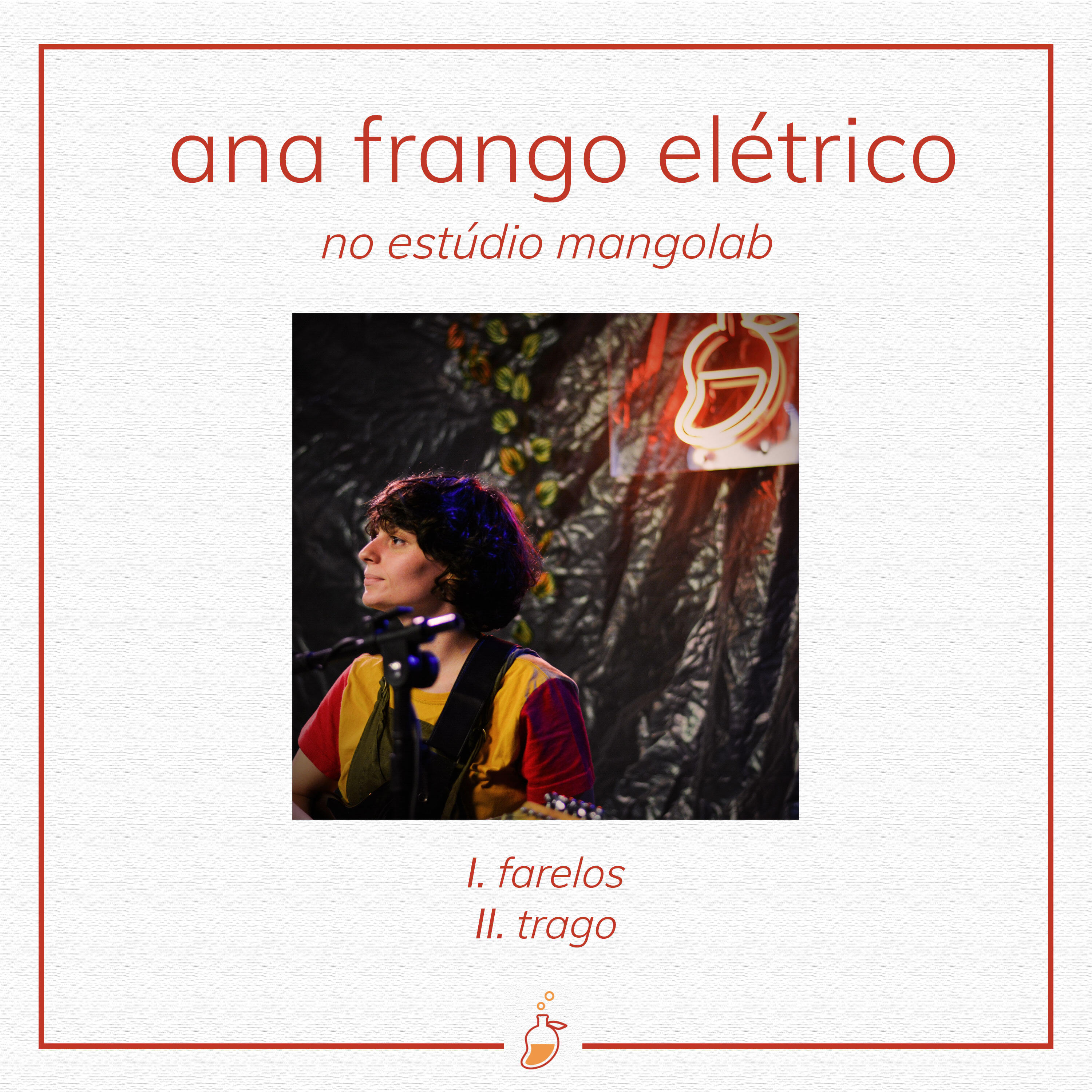 Скачать песню Mangolab, Ana Frango Elétrico - Trago (Ao Vivo no Estúdio MangoLab) бесплатно в MP3 для Android и iOS