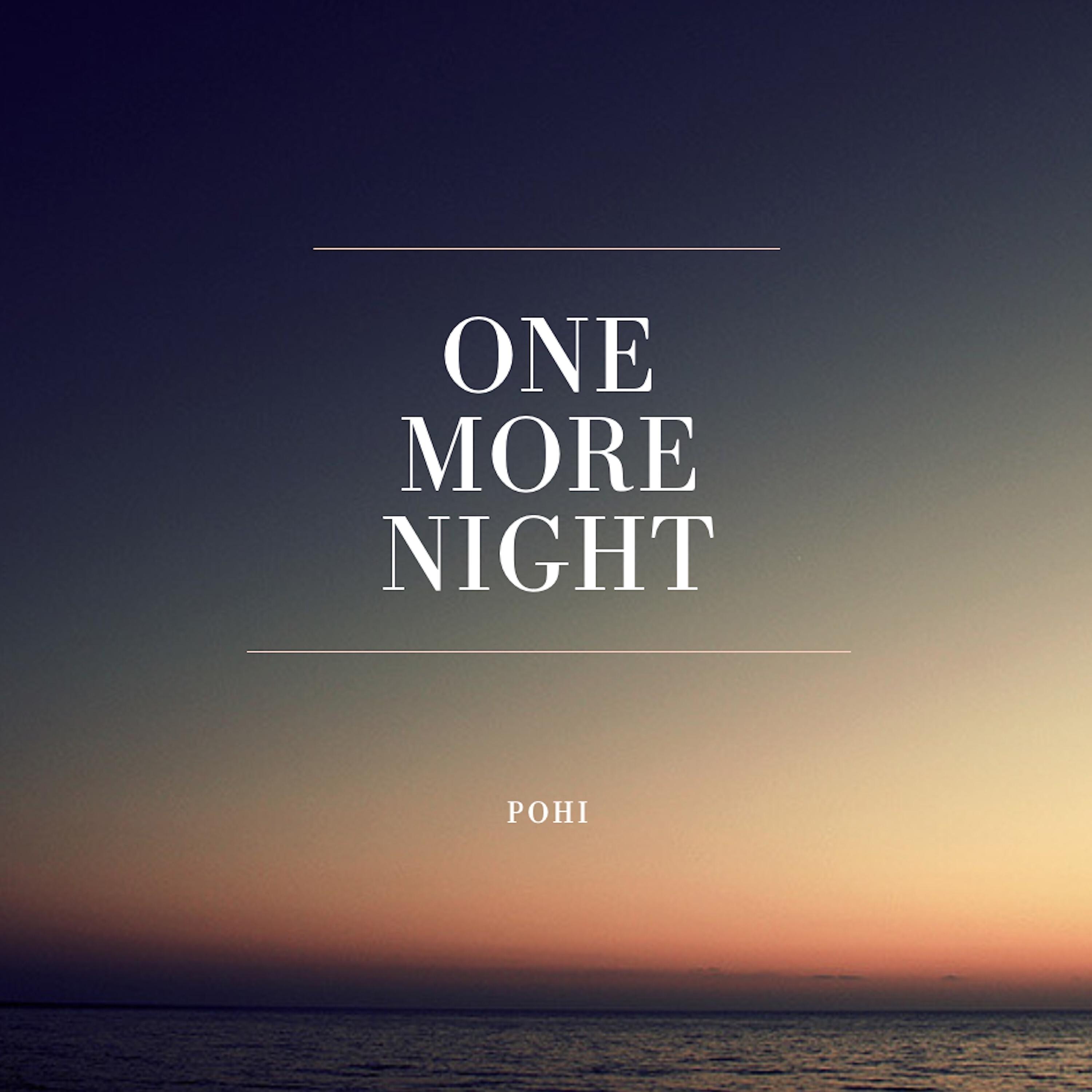 Релиз One More Night