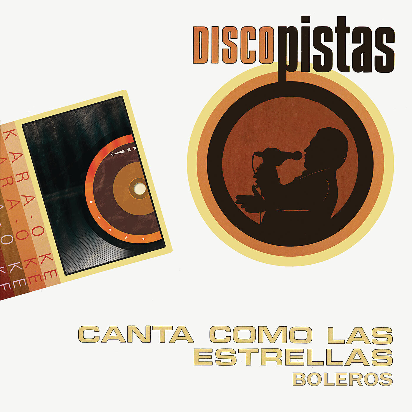 Релиз Disco Pistas "Canta como las Estrellas - Boleros"