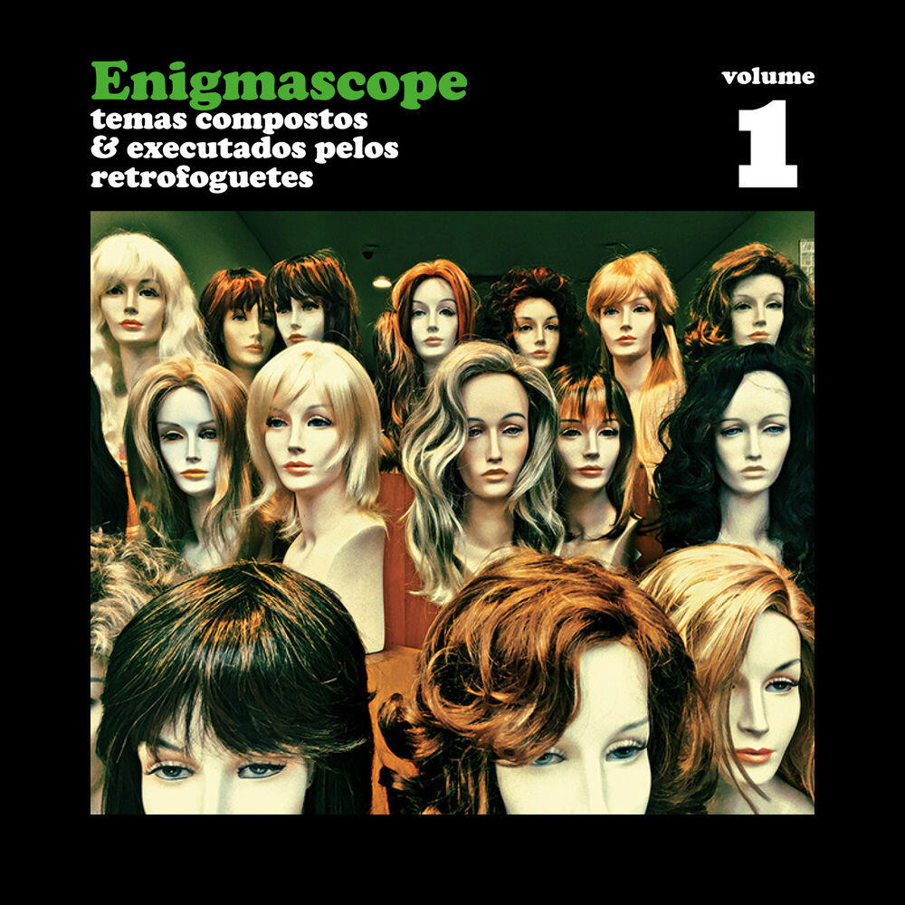 Релиз Enigmascope: Temas Compostos e Executados pelos Retrofoguetes, Vol. 1
