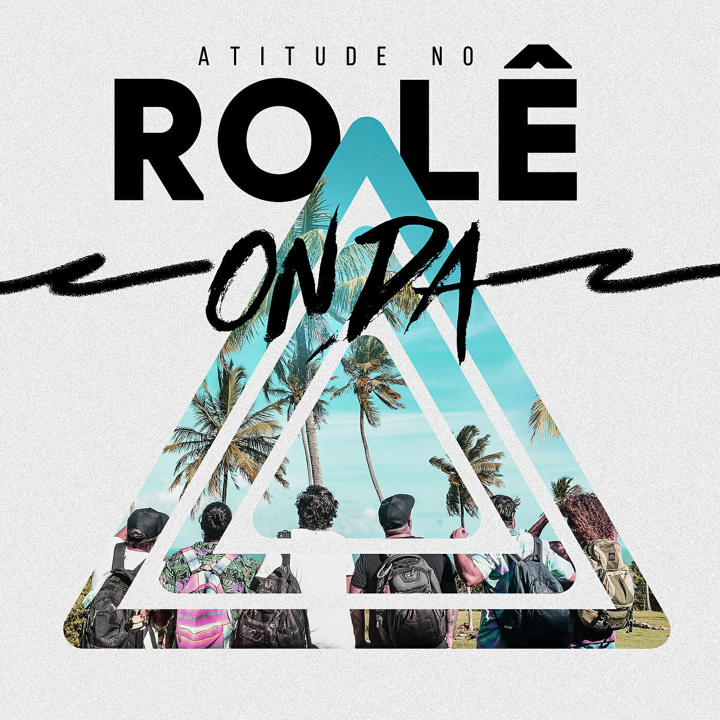 Релиз Atitude No Rolê - Onda