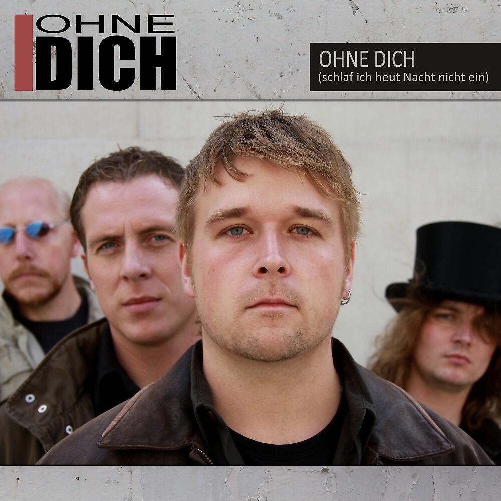 Релиз Ohne Dich (Schlaf ich heut Nacht nicht ein)