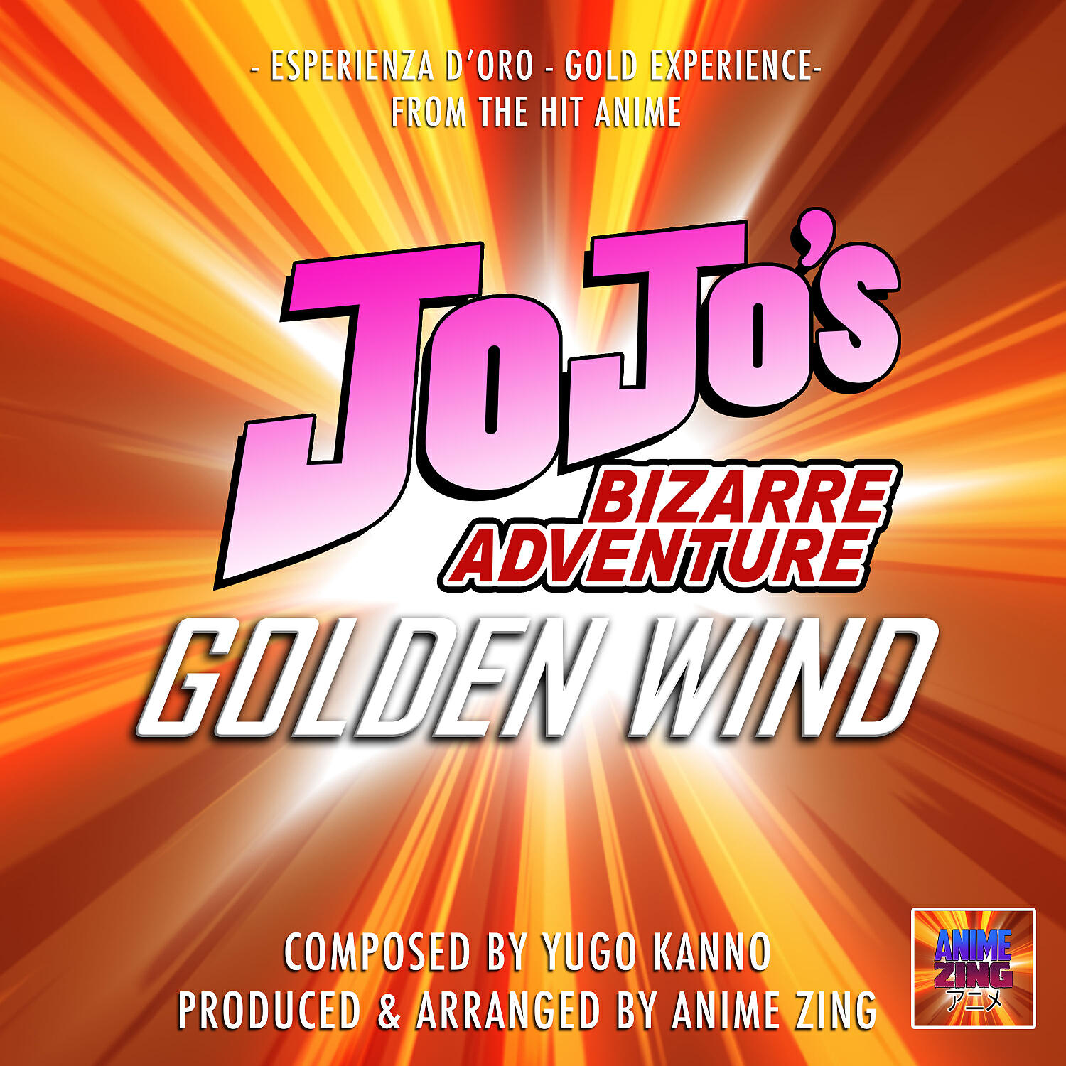 Релиз Esperienza D’oro - Gold Experience (From "JoJo's Bizarre Adventure")
