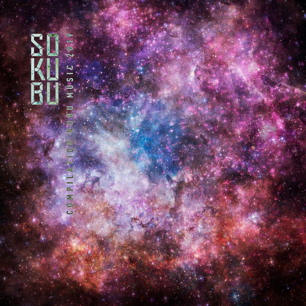 Релиз Sokubu Compilation Kubu Music 2019