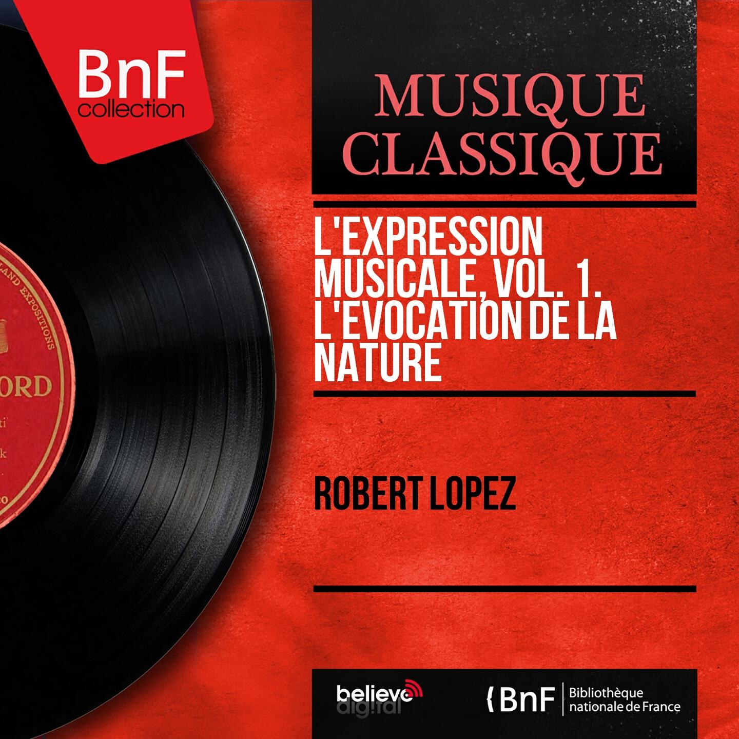 Релиз L'expression musicale, vol. 1. L'évocation de la nature (Mono Version)