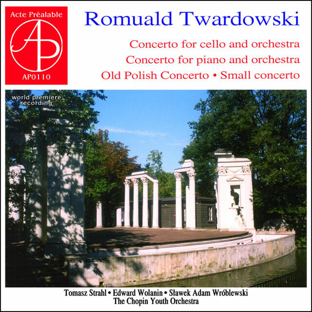Релиз Romuald Twardowski - Piano & Cello Concertos (World Premiere Recording)