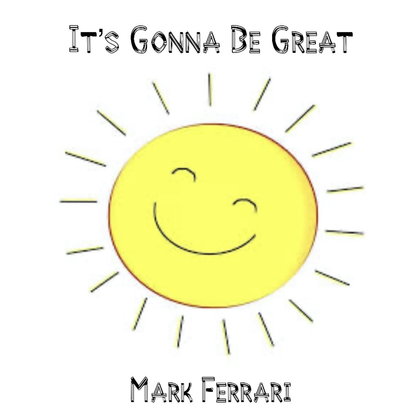 Релиз It's Gonna Be Great