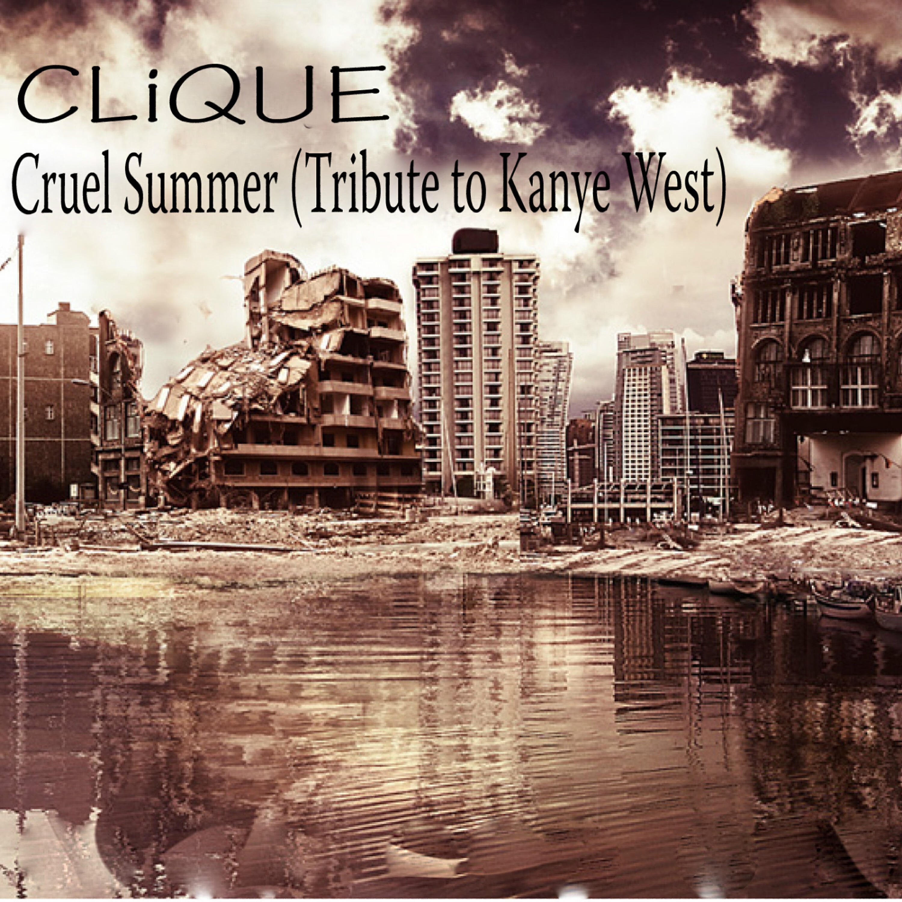 Релиз Cruel Summer (Tribute to Kanye West)