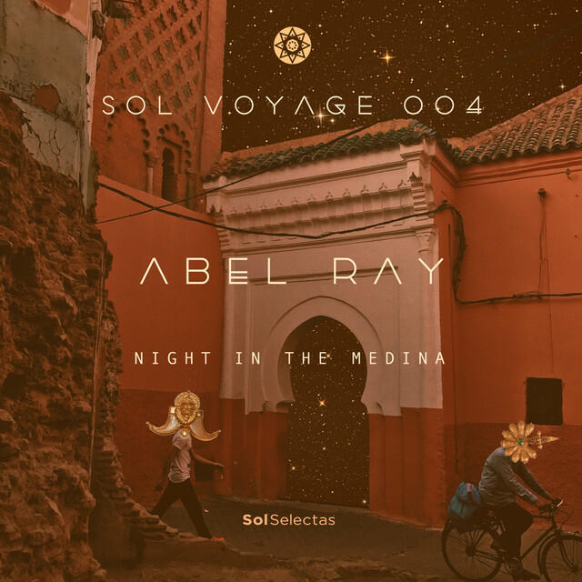 Релиз Sol Voyage 004 - Night In The Medina (DJ Mix)