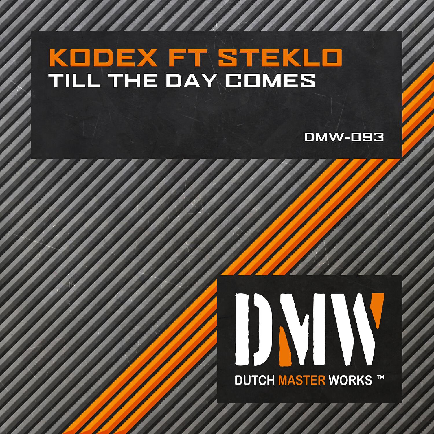 Скачать песню Kodex, Steklo - Till the Day Comes бесплатно в MP3 для Android и iOS
