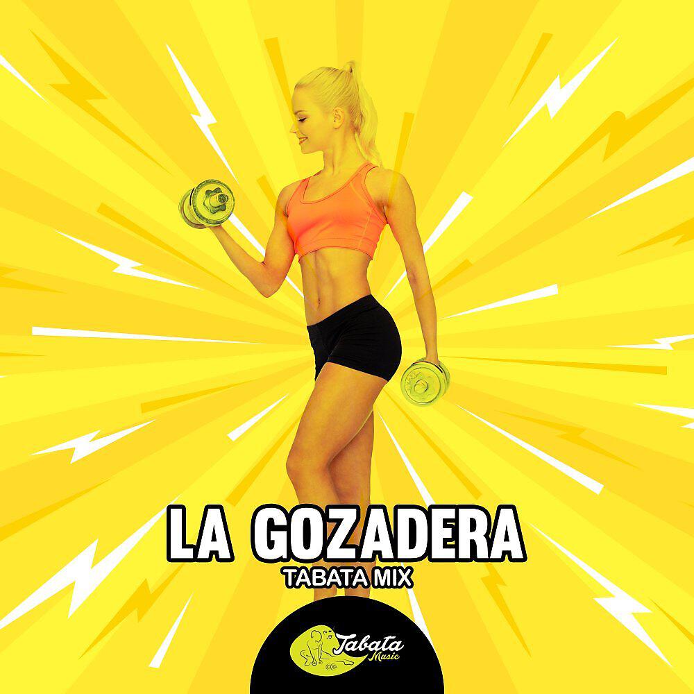 Релиз La Gozadera (Tabata Mix)