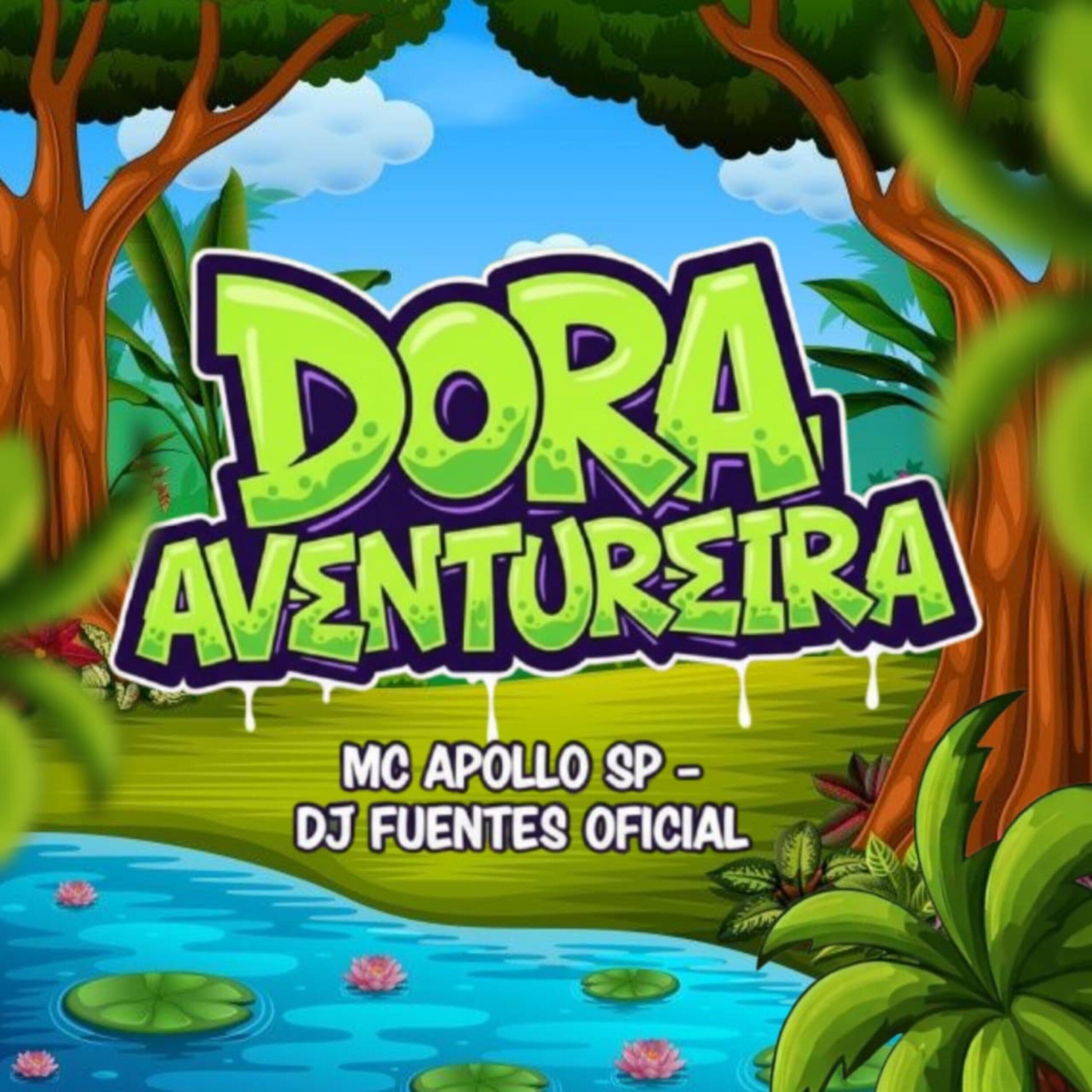Релиз Dora Aventureira
