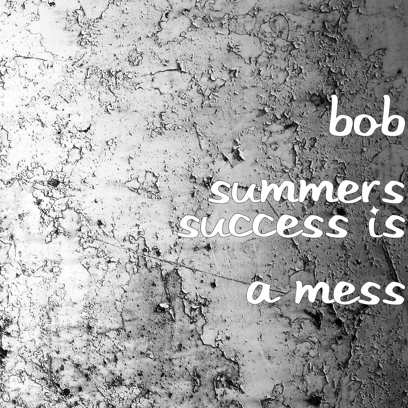 Релиз Success Is a Mess