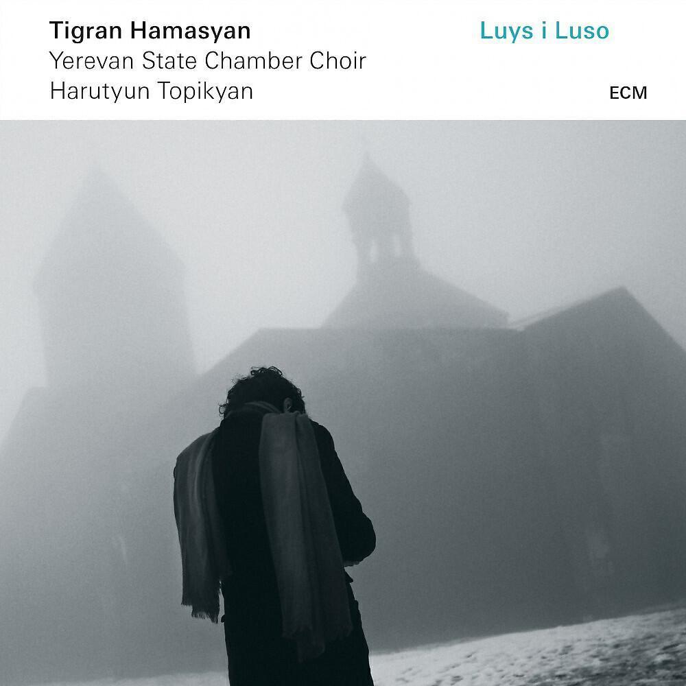 Tigran Hamasyan, Yerevan State Chamber Choir & Harutyun Chkolyan