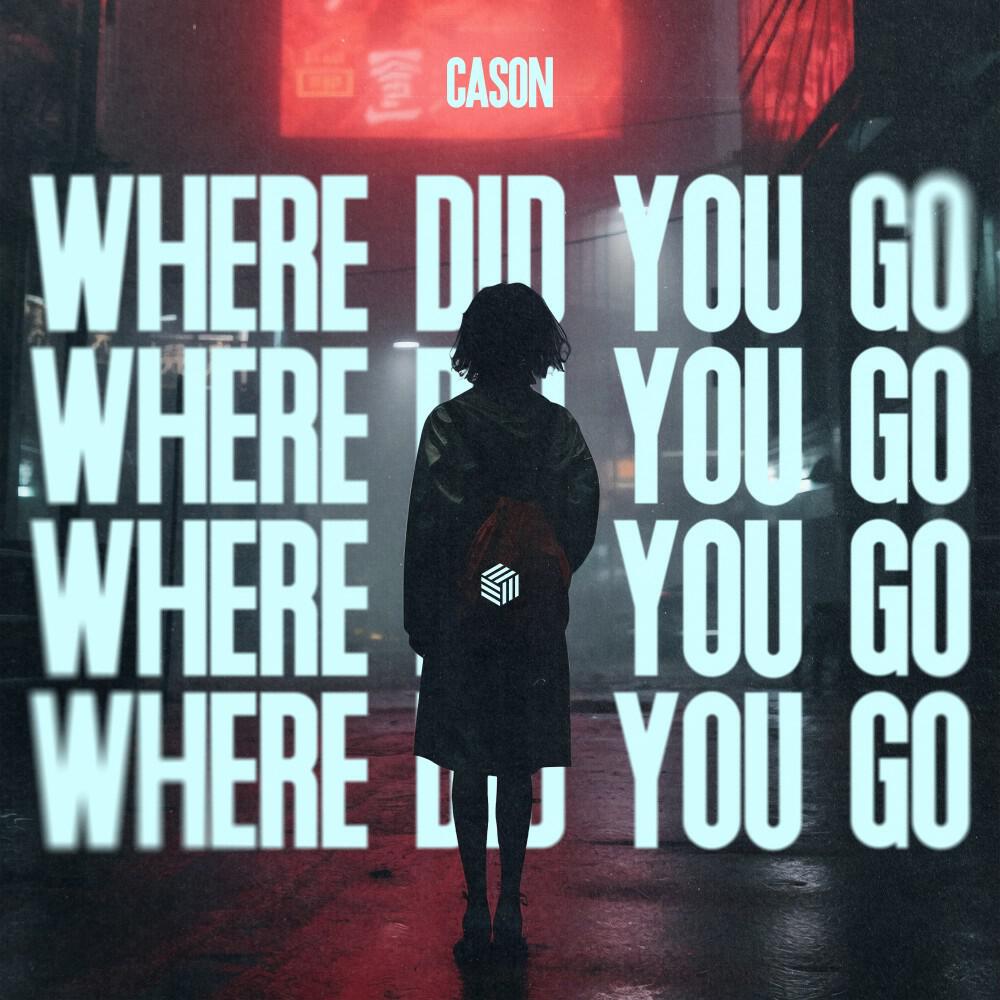 Релиз Where Did You Go