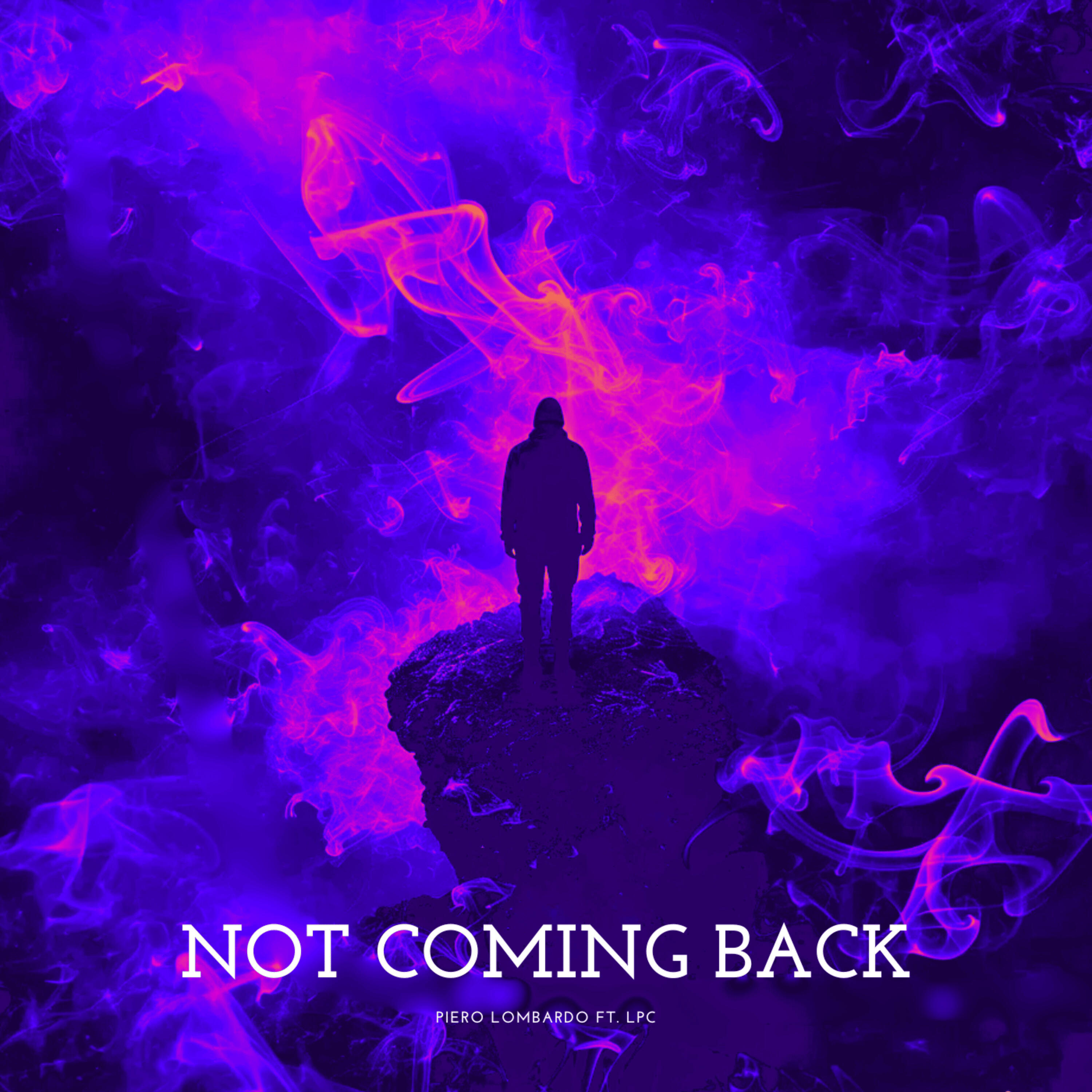Постер альбома Not Coming Back