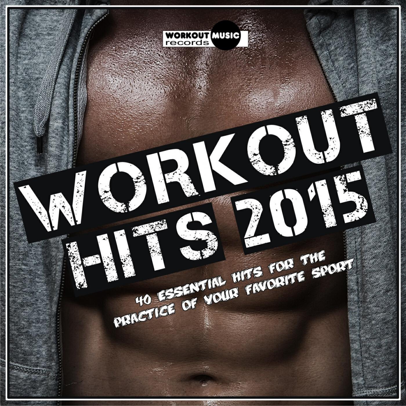 Релиз Workout Hits 2015. 40 Essential Hits For The Practice Of Your Favorite Sport