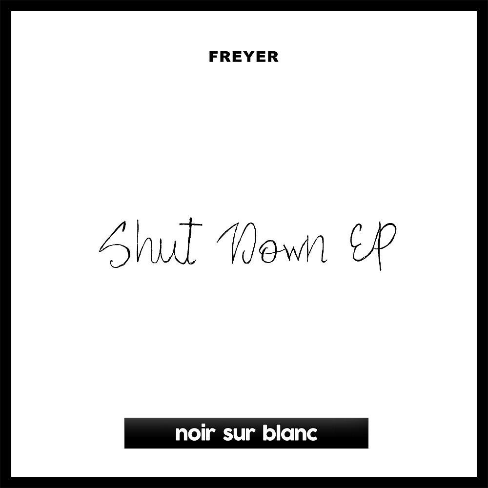 Релиз Shut Down EP