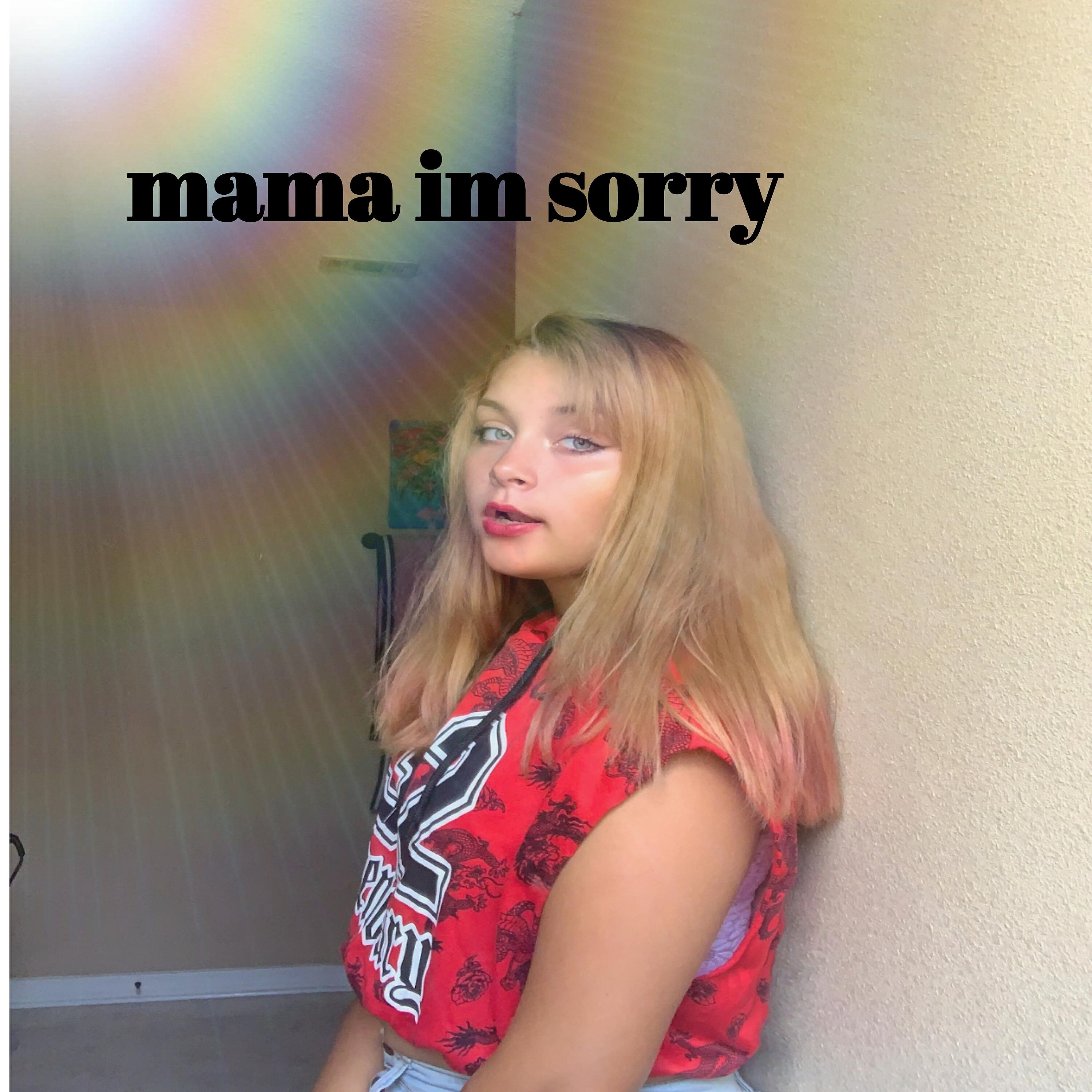 Релиз Mama Im Sorry
