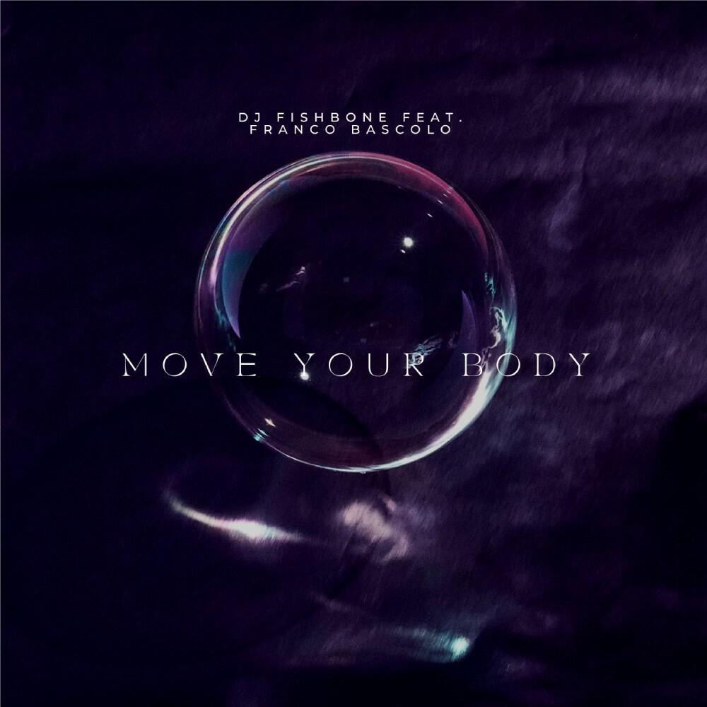 Релиз Move Your Body