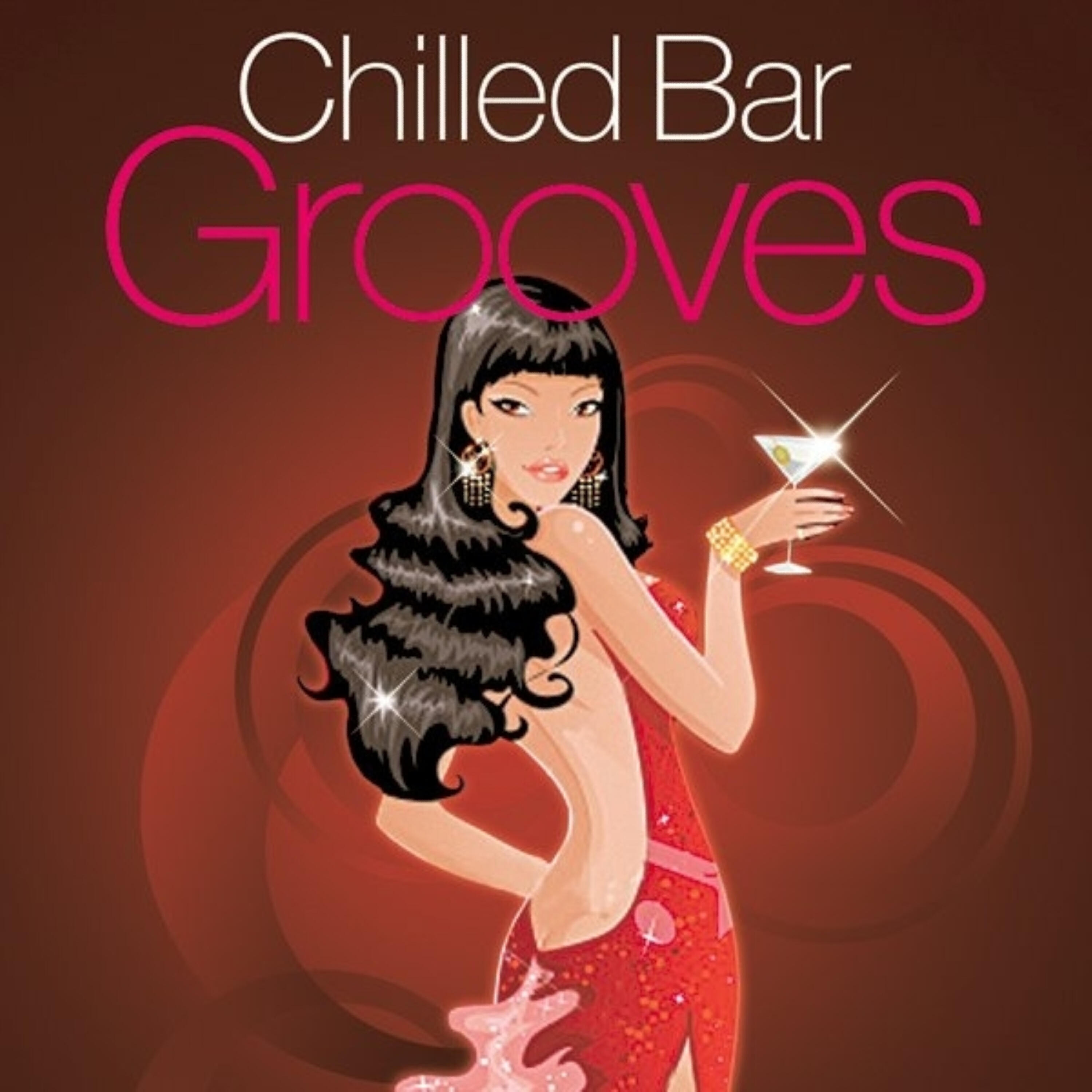 Релиз Chilled Bar Grooves