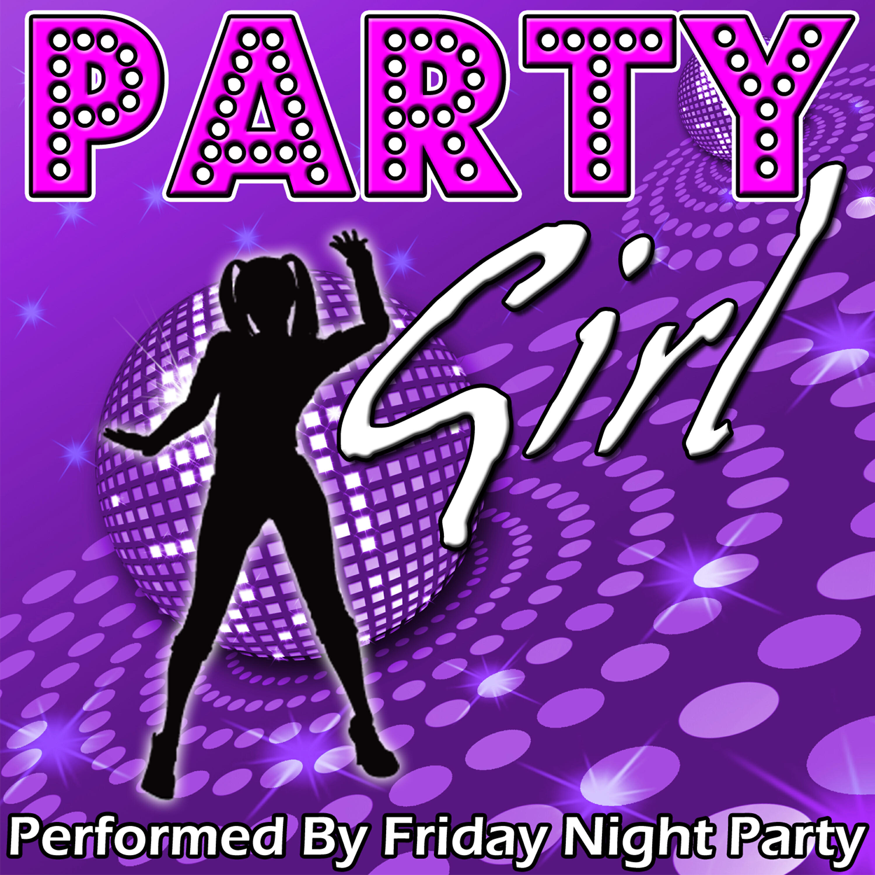 Постер альбома Party Girl