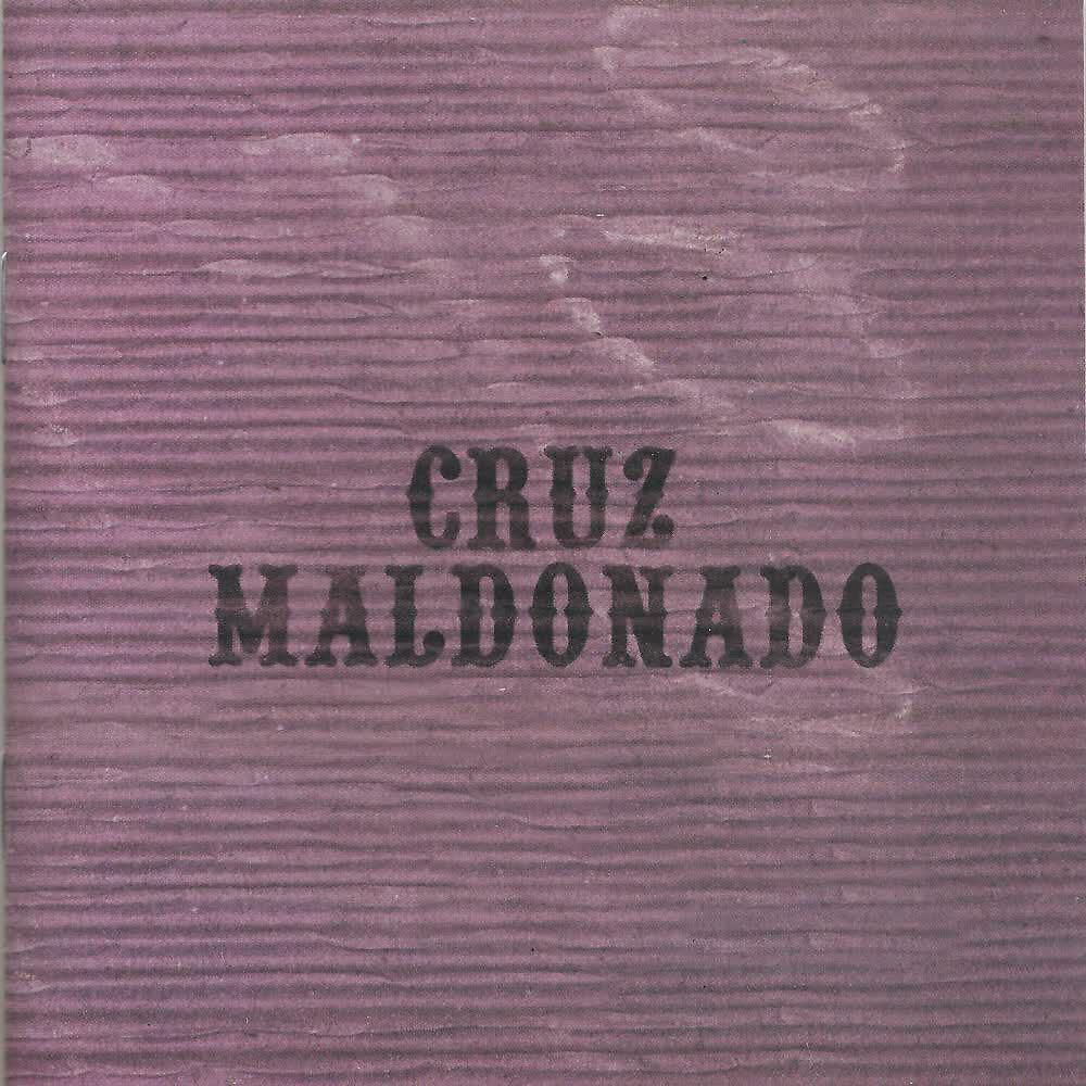 Альбом Cruz Maldonado исполнителя Cruz Maldonado