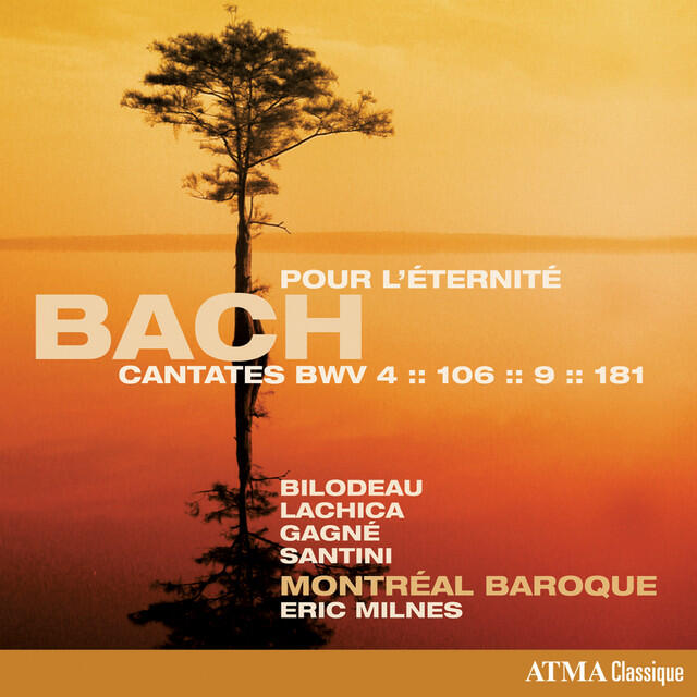 Релиз Bach: Pour l'éternité – Cantates, BWV 4, 106, 9 & 181