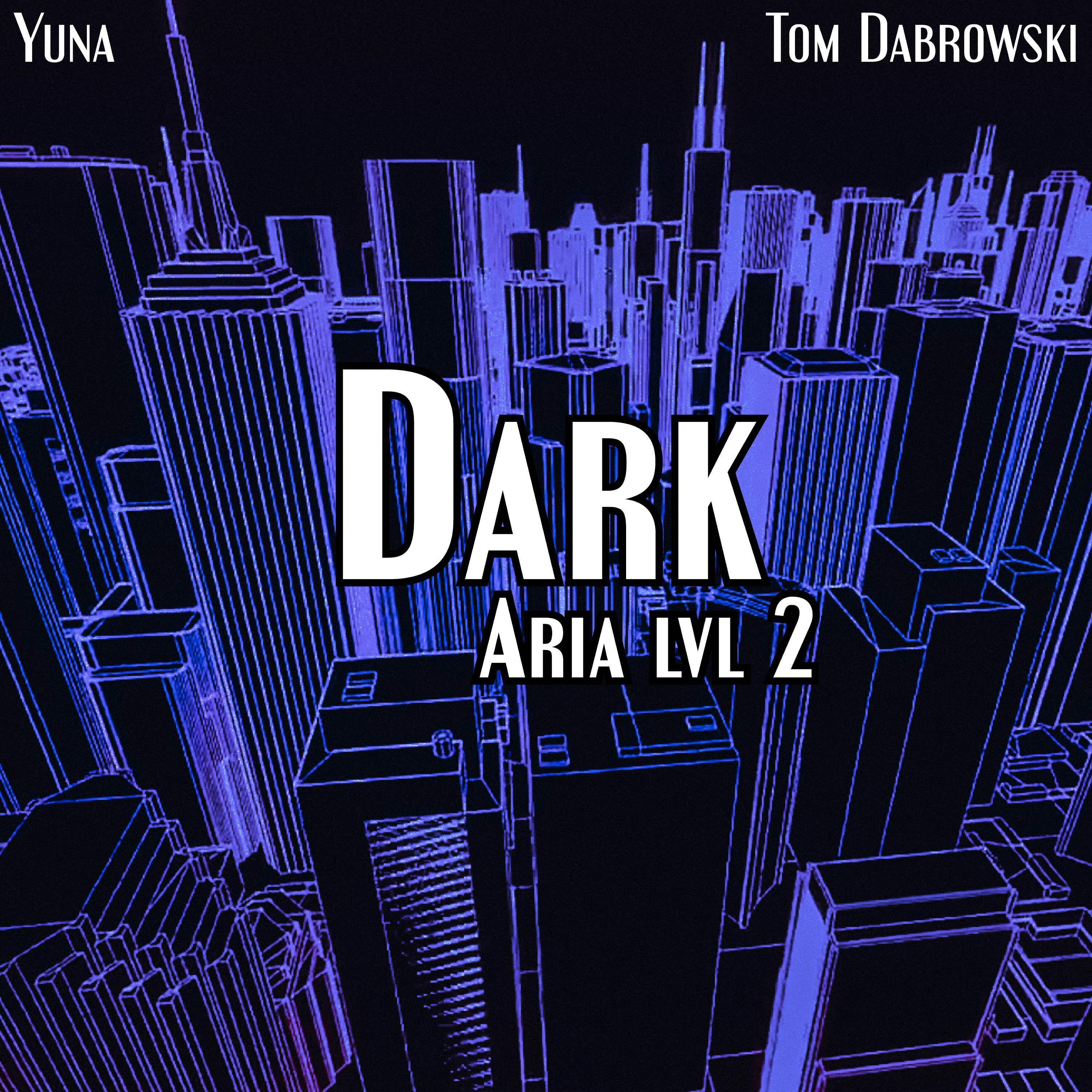 Релиз DARK ARIA <LVL2> (from "Solo Leveling")