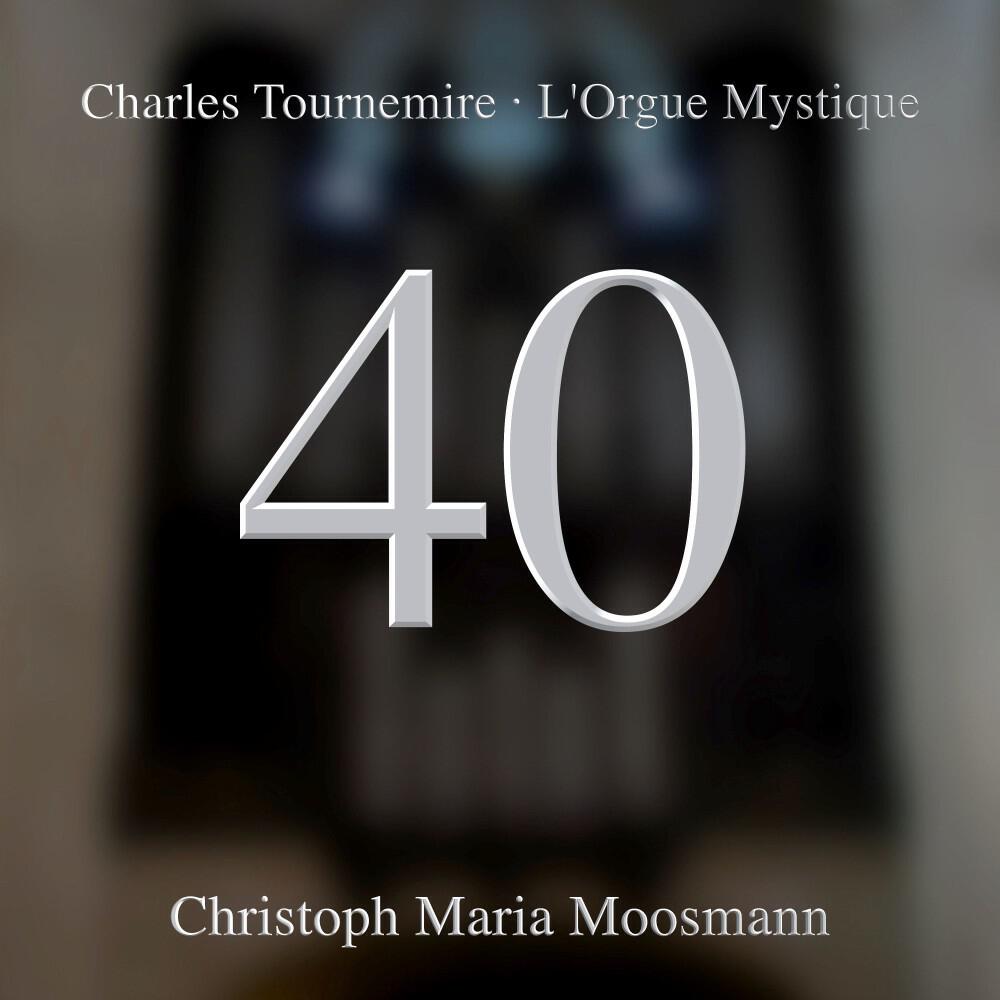 Релиз L'orgue Mystique, Opp. 55-57: No. 40 Dominica XIV Post Pentecosten