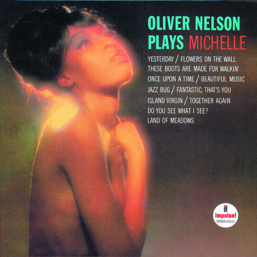 Релиз Oliver Nelson Plays Michelle
