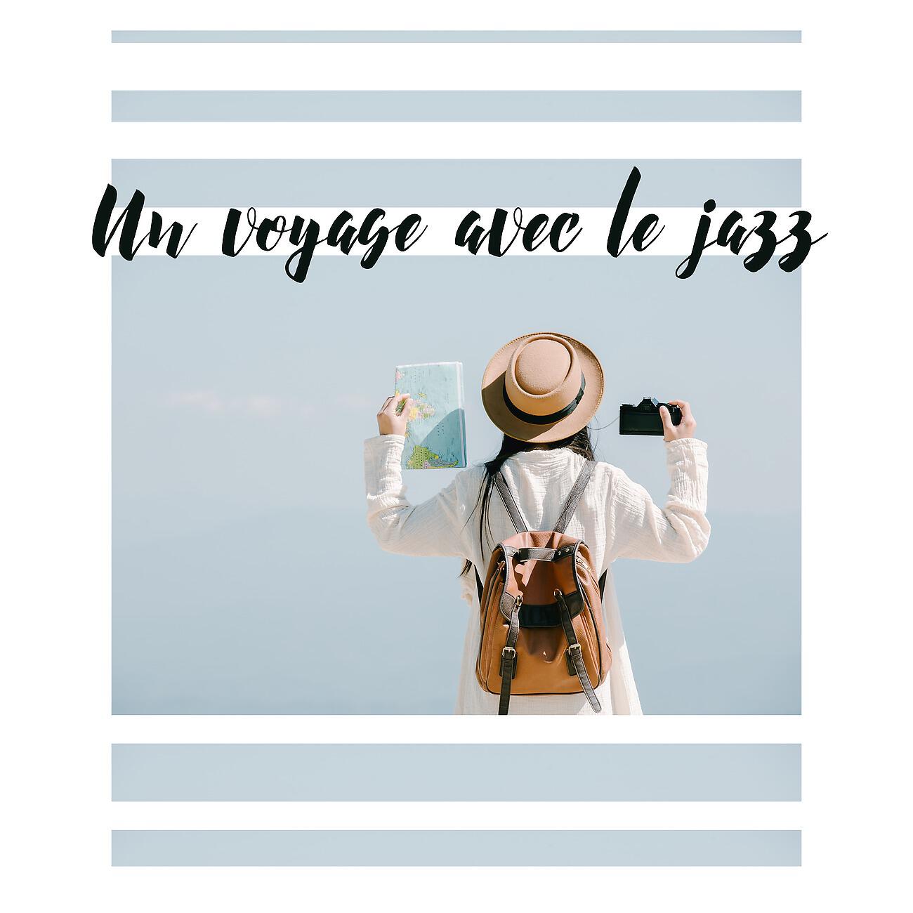 Релиз Un voyage avec le jazz