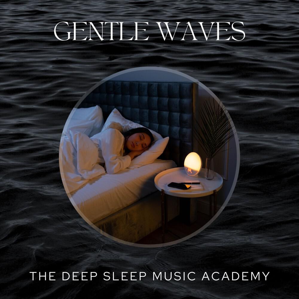 Релиз Gentle Waves: Relaxing Sleep Music