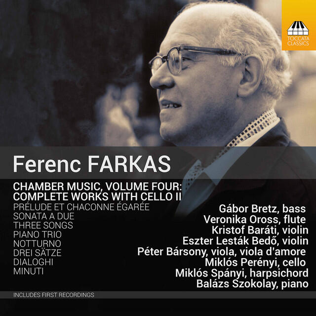 Релиз Farkas: Chamber Music, Vol. 4 – Complete Works with Cello II