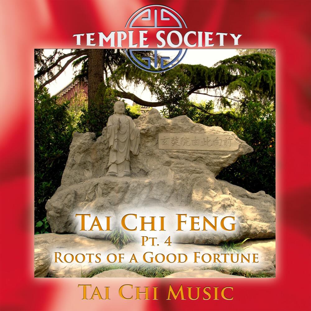 Релиз Tai Chi Feng, Pt. 4 - Roots of a Good Fortune (Tai Chi Version)