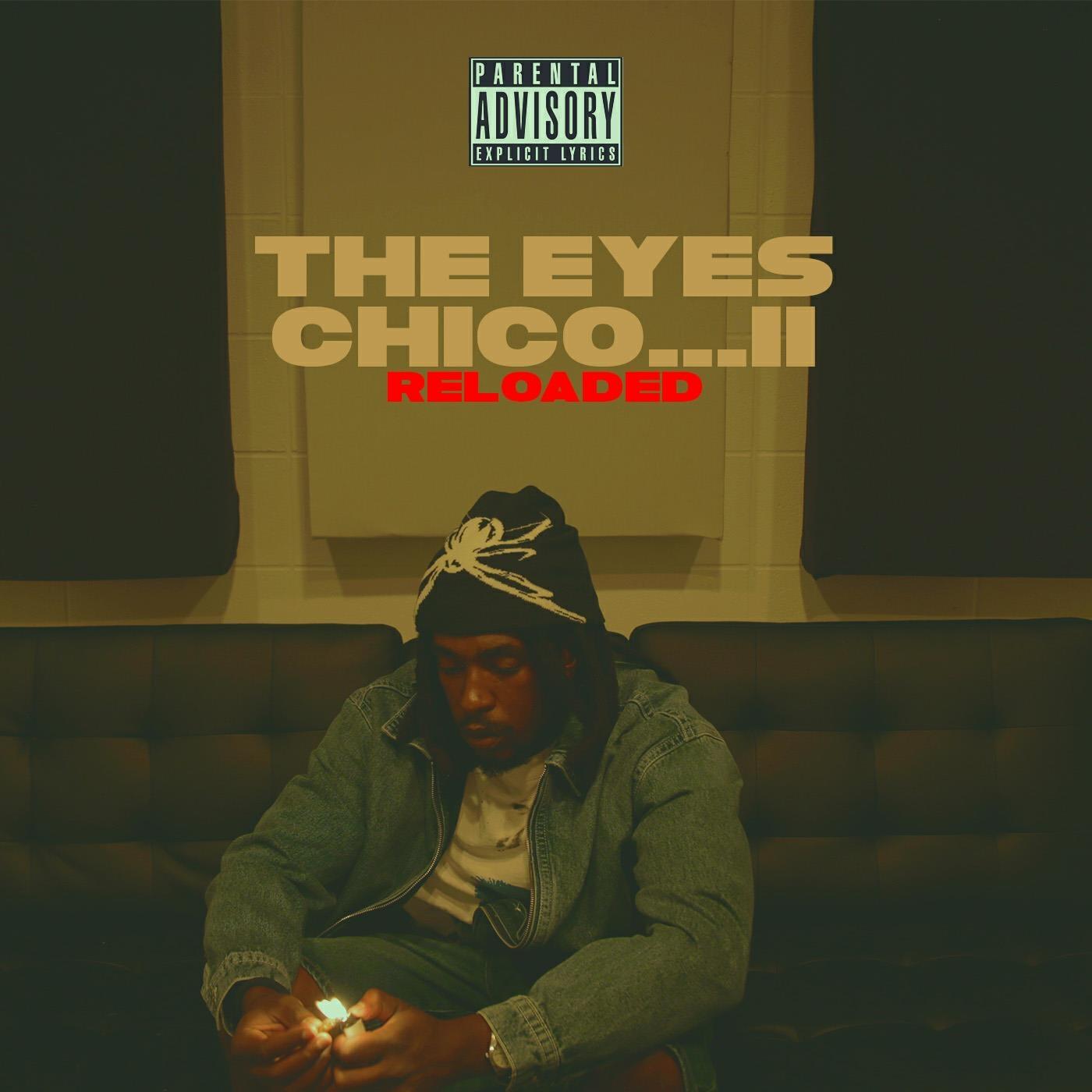 Релиз THE EYES CHICO... 2 (RELOADED)