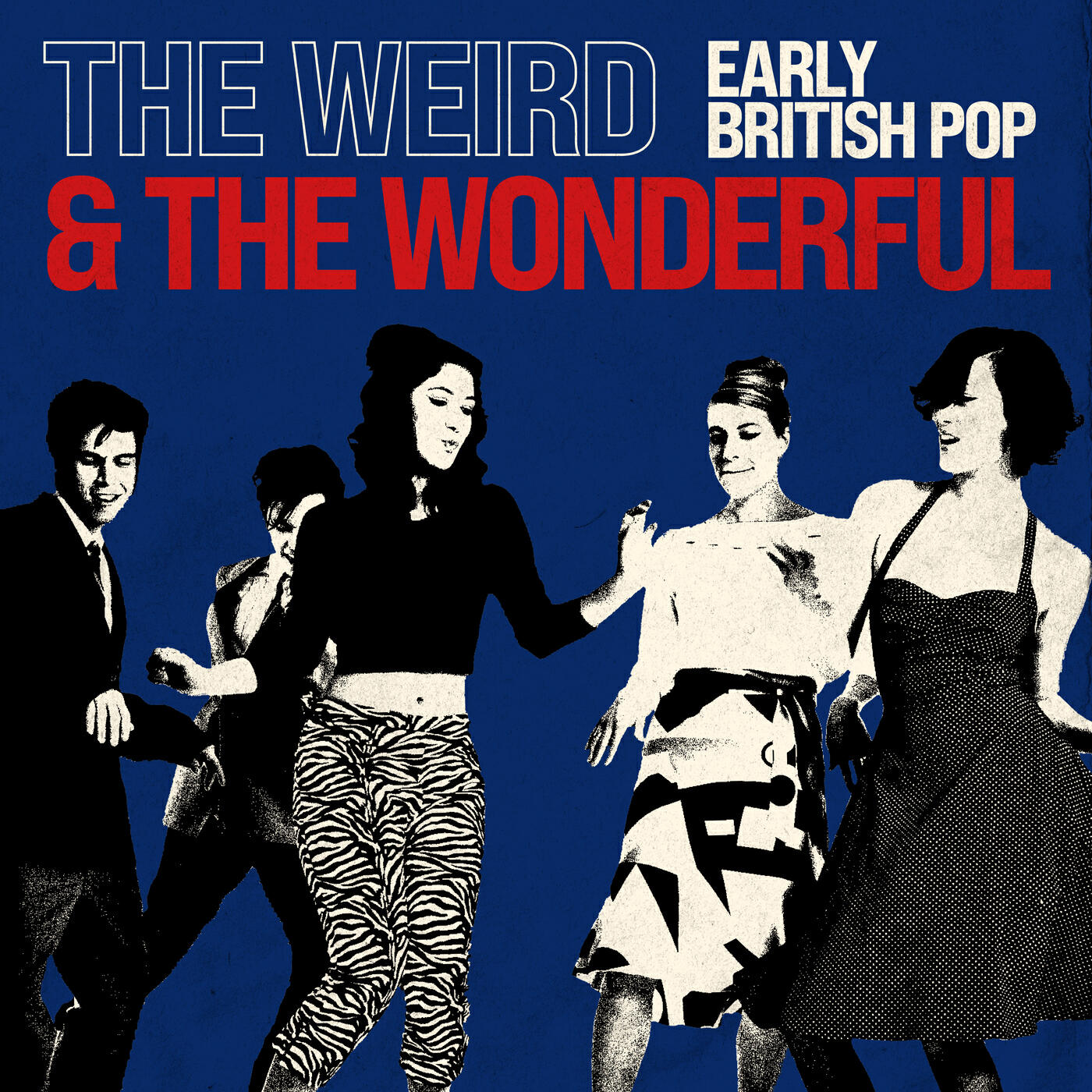 Релиз The Weird and the Wonderful: Early British Pop