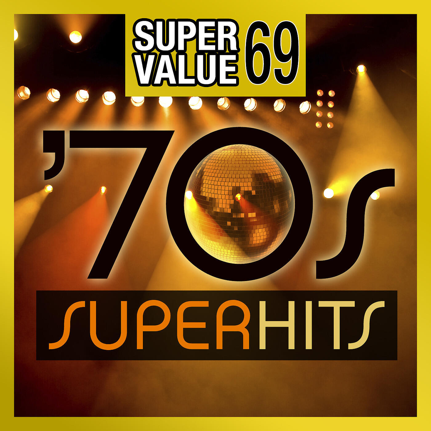 Релиз Super Value 69: 70s Super Hits
