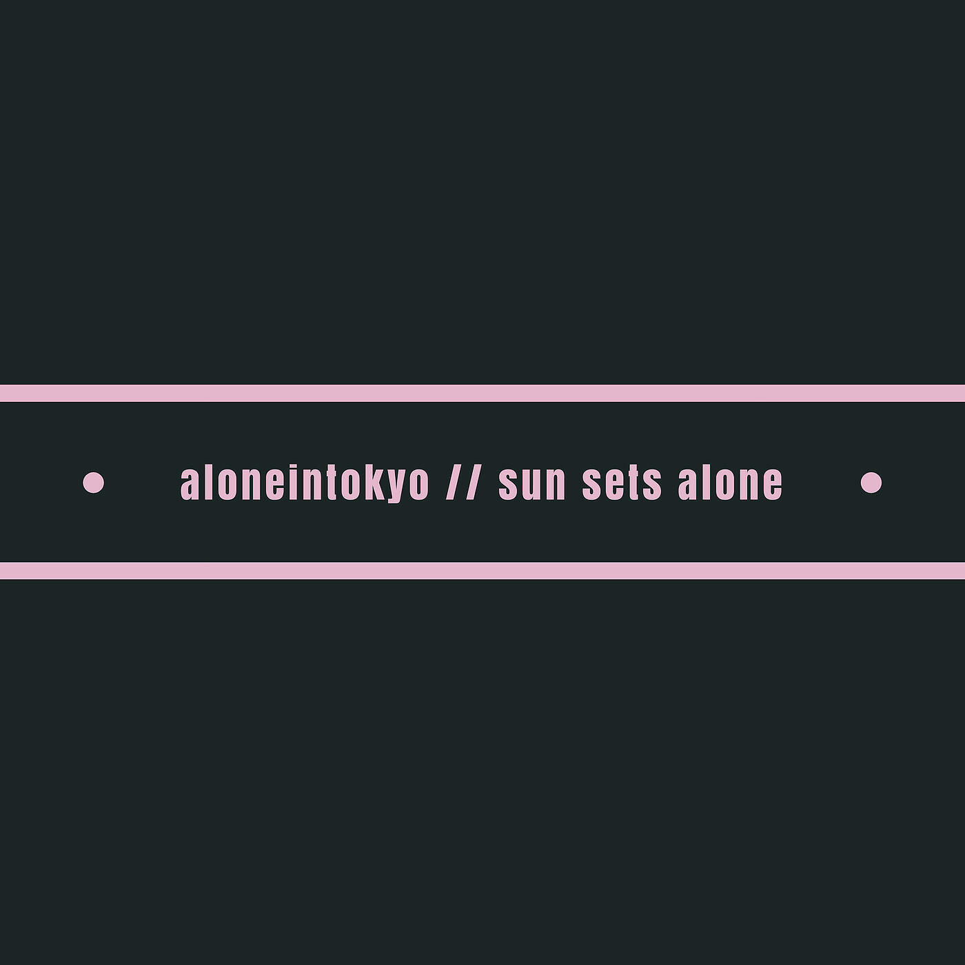 Релиз Sun Sets Alone