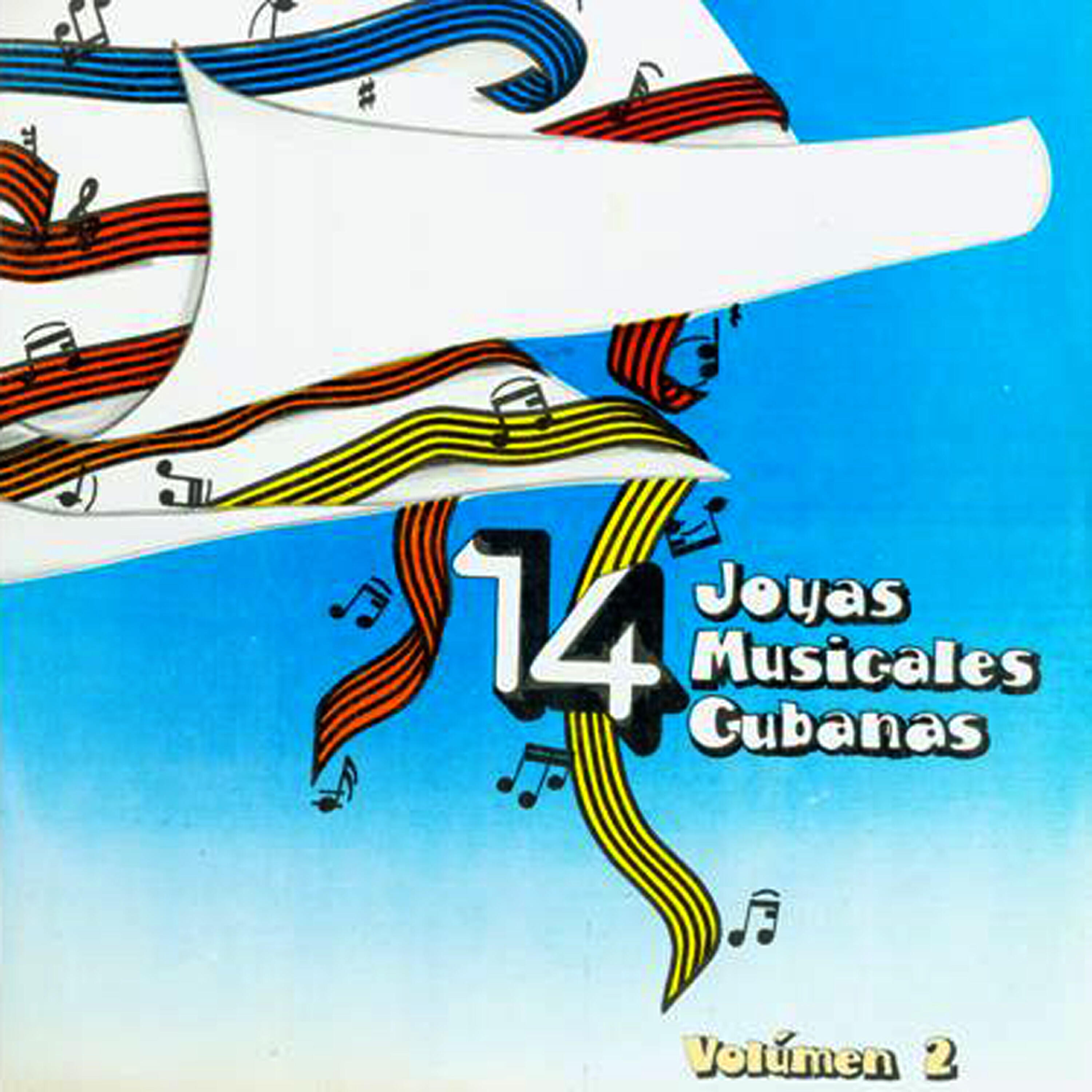Релиз 14 Joyas Musicales Cubanas, Vol. 2